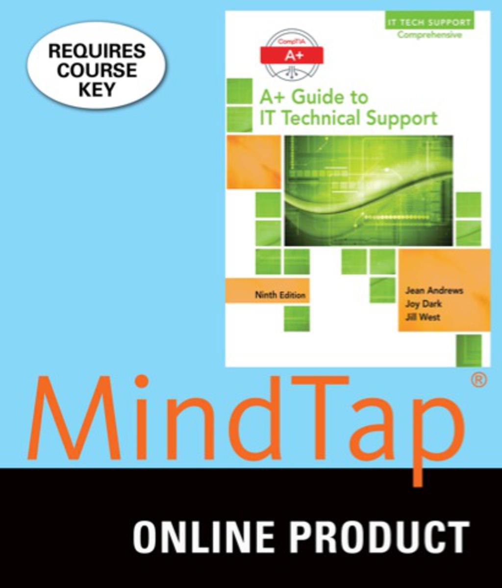 MindTap Computing for Andrews' A+ Guide for IT Technical Support, 9th Edition, [Instant Access], 1 term (6 months) 9th Edition â€“ PDF/EPUB Version Downloadable